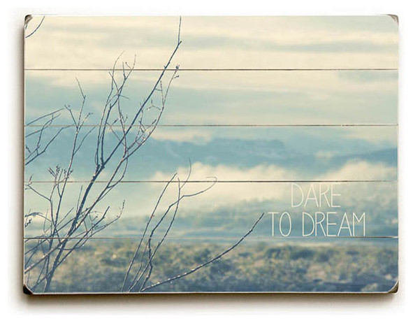 Dare to Dream Wood Sign, 9"x12", Solid