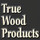 True Wood Products