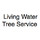 Living Water Tree Service