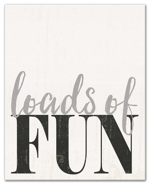 Loads Of Fun Laundry Room Wall Art Contemporary Novelty Signs Loads Of Fun Laundry Room Wall Art Contemporary Novelty Signs By Designs Direct