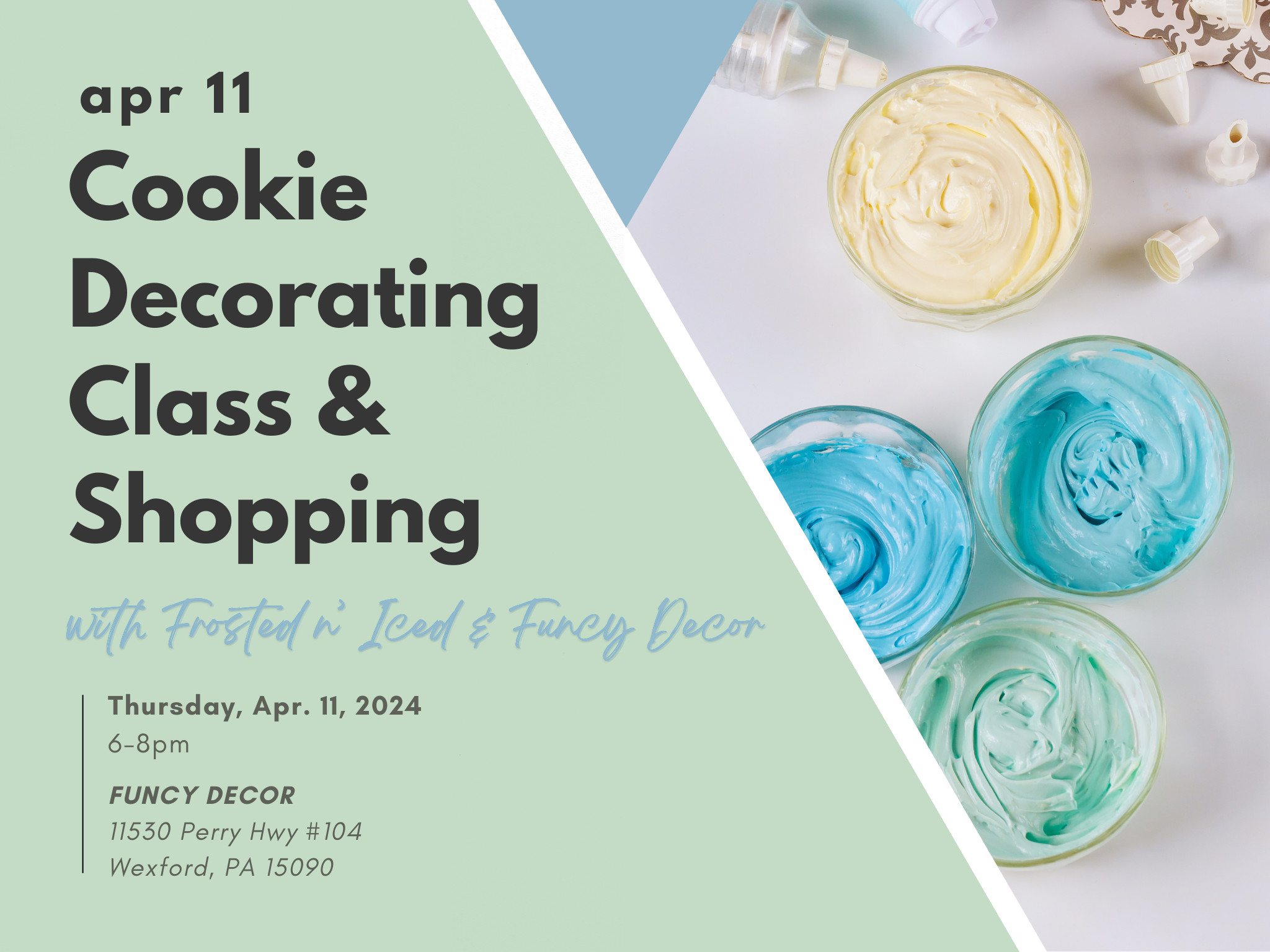 Cookie Decorating Class and Shopping at Funcy Decor