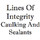 Lines Of Integrity Caulking And Sealants