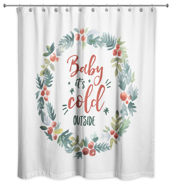 Baby it's Cold Outside Shower Curtain, 71"x74", 71"x74" Contemporary Shower Curtains by