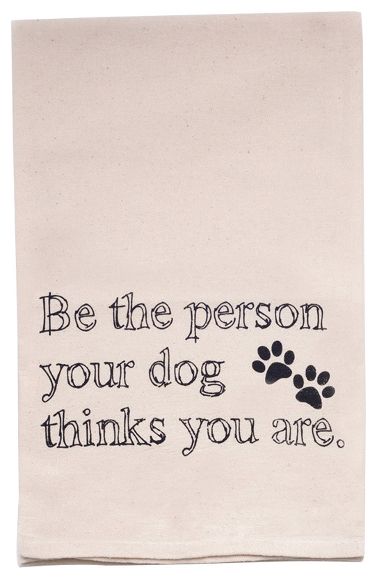 Be The Person Your Pug Thinks You Are Tea Towel Dish Cloth Dog Puppy Funny