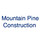 Mountain Pine Construction