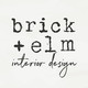Brick and Elm Interiors