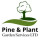 Pine and Plant Garden Services LTD