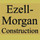 Ezell-Morgan Construction