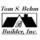 Tom S. Behm Builders, Inc.