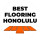 Best Flooring Honolulu | Store & Showroom