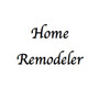 Home Remodeler