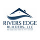 Rivers Edge Builders, LLC.