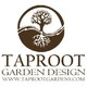 Taproot Garden Design