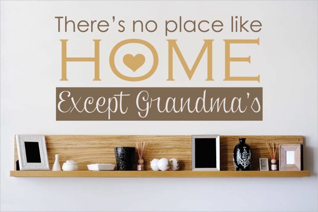 Black 16 x 24 Design with Vinyl RE 2 C 2367 Theres No Place Like Home Except Grandmas Image Quote Vinyl Wall Decal Sticker