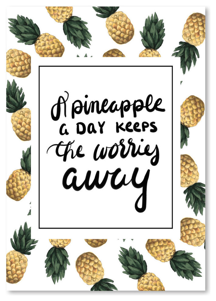 A Pineapple A Day Keeps The Worries Away Tropical Prints And Posters By Americanflat