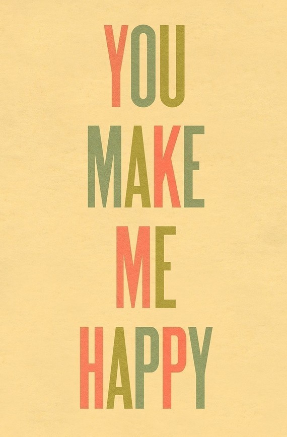Typography Art Print, You Make Me Happy by Ashley Goldberg