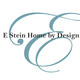 E. Stein Home By Design, LLC