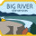 Big River Site Services