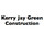 Kerry Jay Green Construction