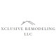 Xclusive Remodeling LLC