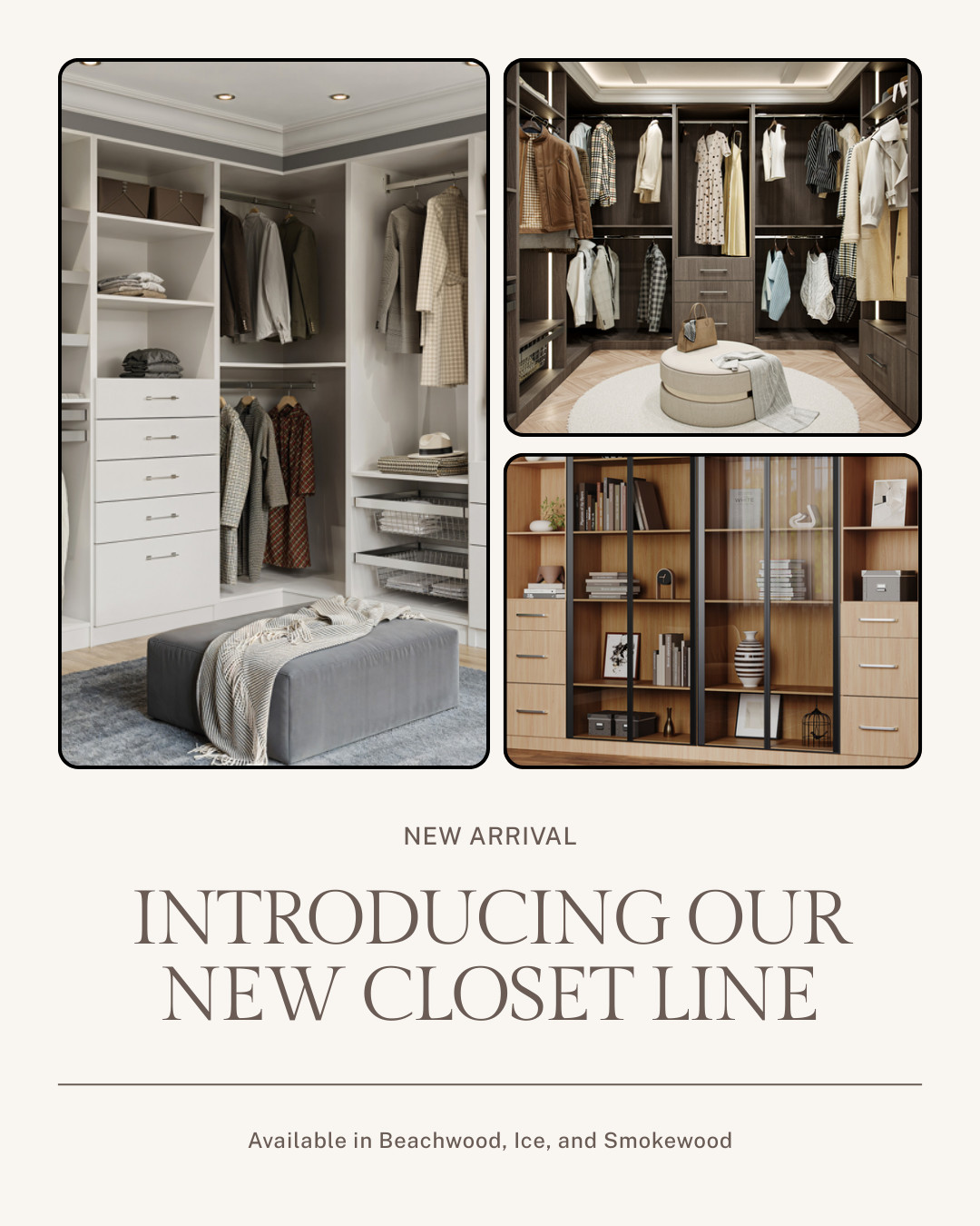 Introducing Our New Closet Line