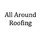 All Around Roofing LLC