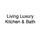 Living Luxury Kitchen & Bath