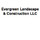Evergreen Landscape & Construction LLC