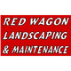 Red Wagon Landscaping & Maintenance, Inc.