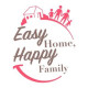 Easy home Happy family