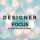 Designer Focus
