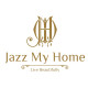 Jazz My Home