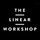 The Linear Workshop