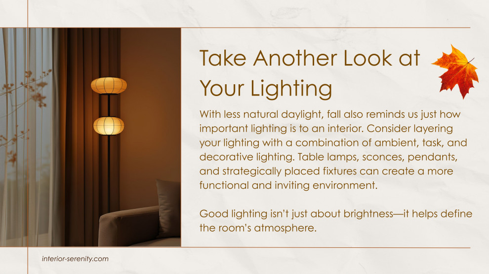 Take Another Look at Your Lighting