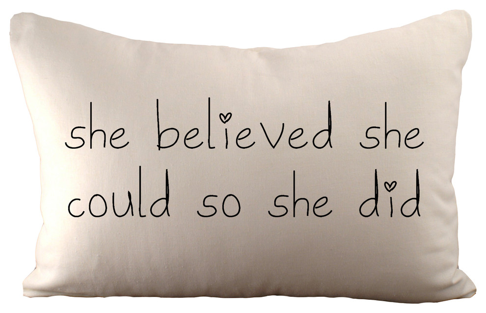 She Believed She Could So She Did - Pillow, With Insert