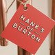 Hanks of Burton