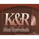 K&R Home Improvements