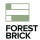 Forest Brick