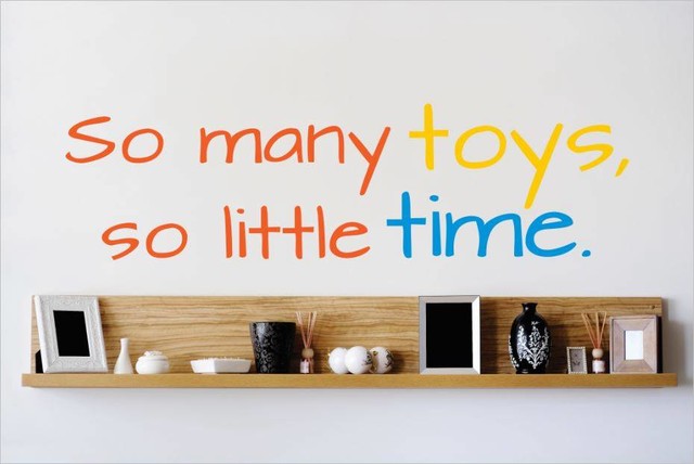 Decal Sticker, So Many Toys So Little Time Quote, 10x40