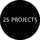 25 PROJECTS