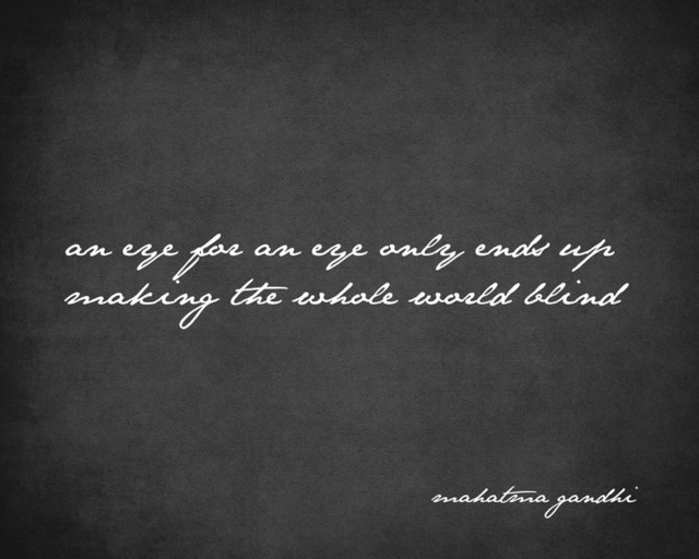 An Eye For An Eye (Mahatma Ghandi Quote), premium wall decal