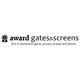 Award Gates and Screens