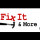 Fix It & More LLC