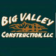 Big Valley Construction, LLC