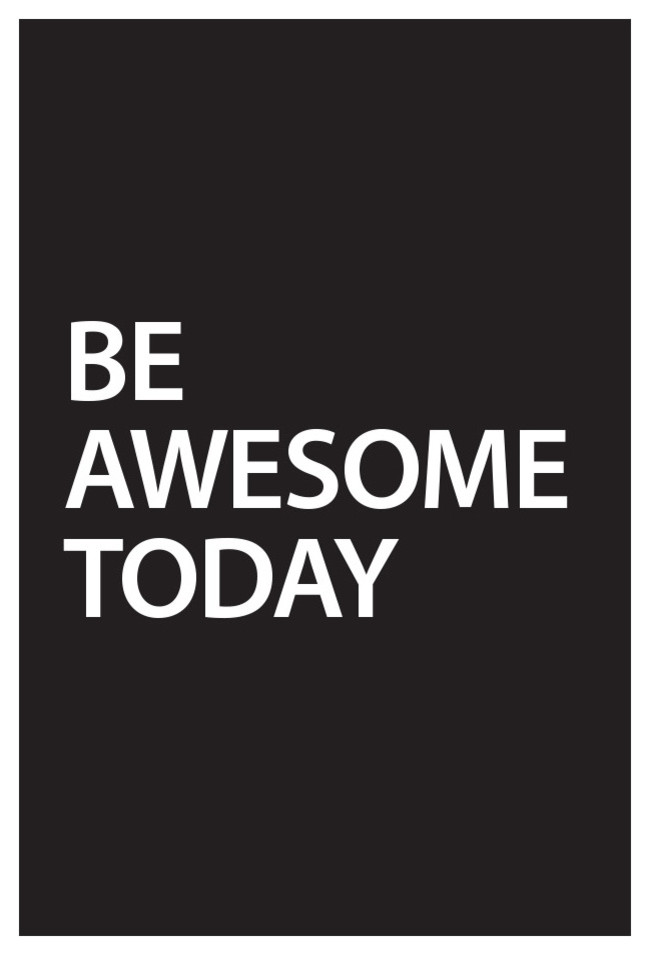 Motivational Quotes Be Awesome Today Peel & Stick Wall Poster, 16