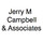 Jerry M Campbell & Associates