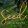 Seed Landscapes