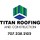 Titan Roofing and Construction