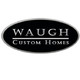 Waugh Custom Homes