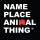 Name Place Animal Thing Furniture & Light Design